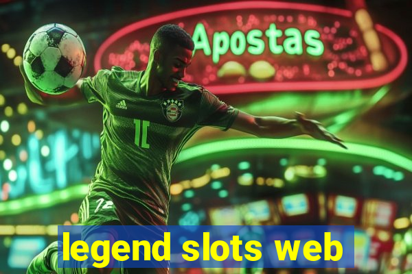 legend slots web